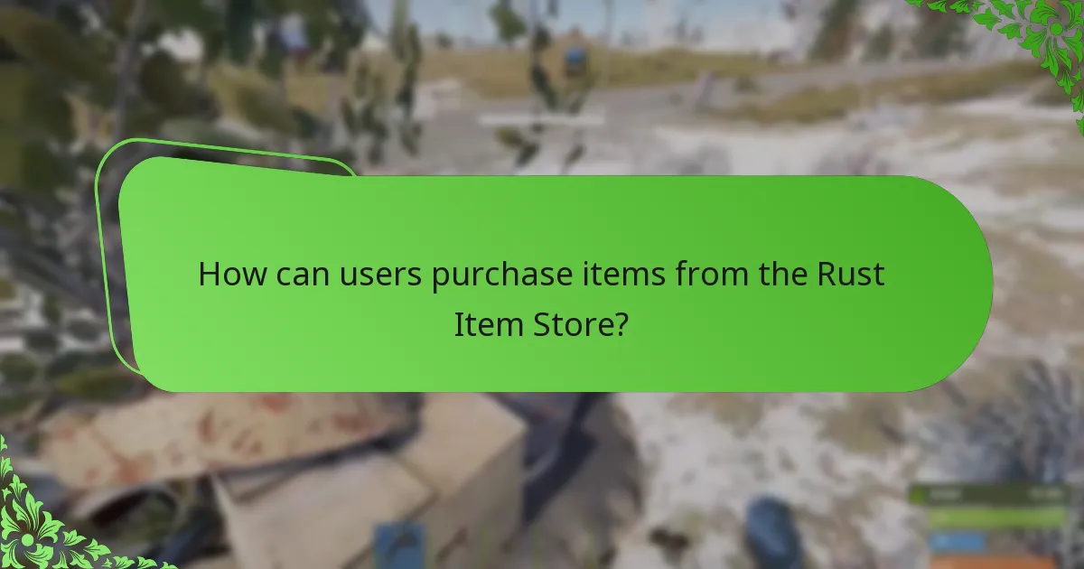 What free items are currently available in the Rust Item Store?