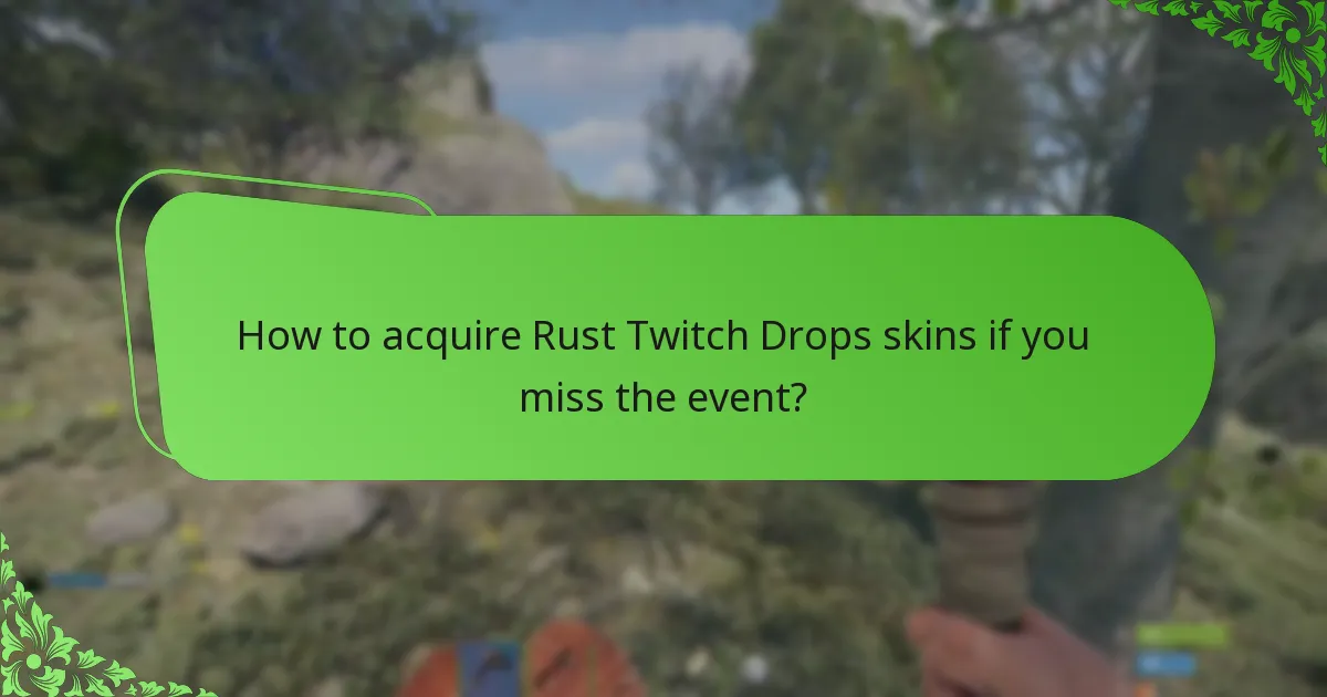 How do viewer interactions influence Rust Twitch Drops?