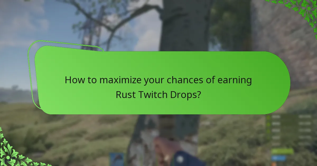 Which skins are available through Rust Twitch Drops?
