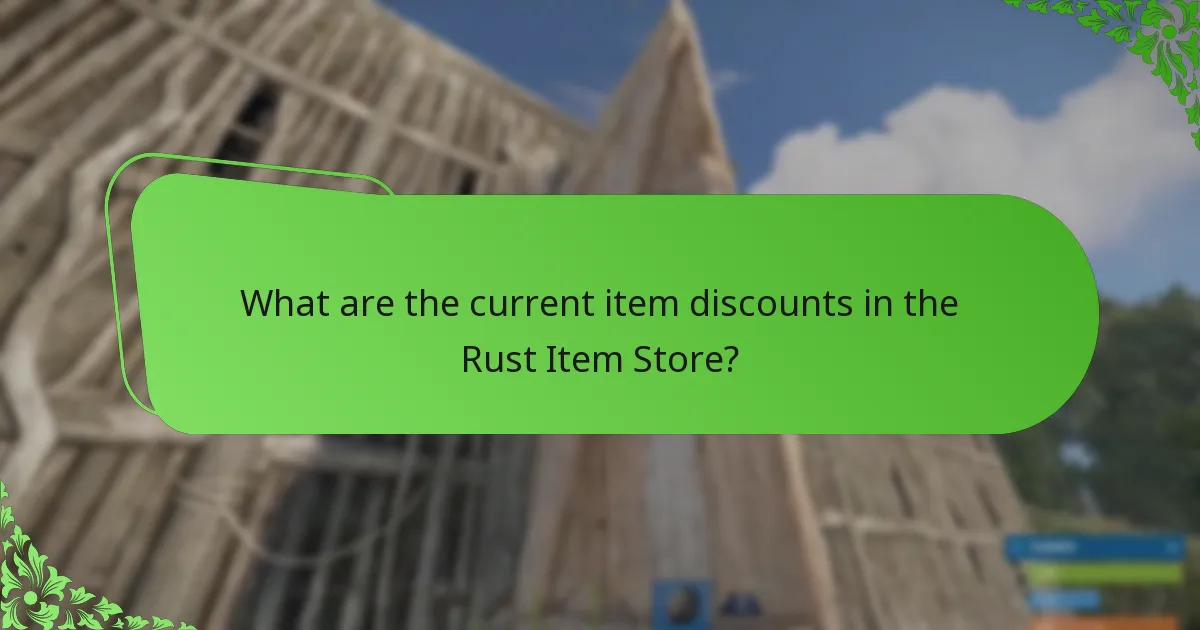 How do seasonal changes affect the Rust Item Store?