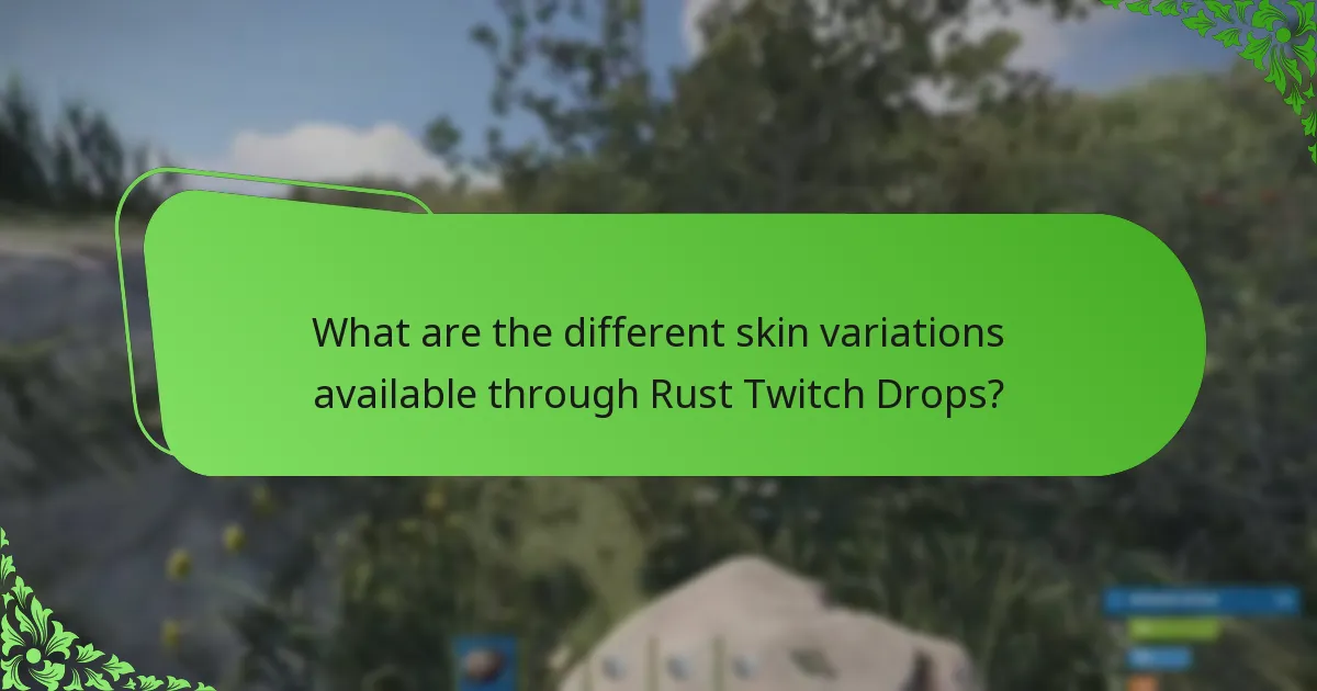 What streaming milestones unlock Twitch Drops in Rust?