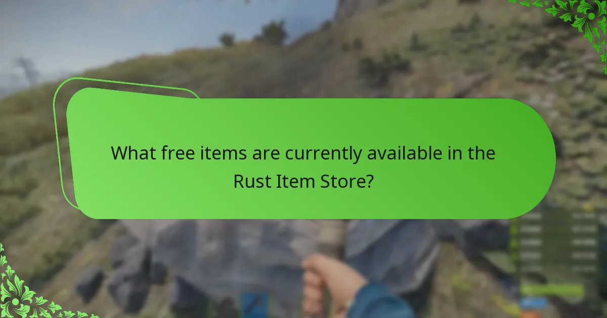 Which items have limited availability in the Rust Item Store?
