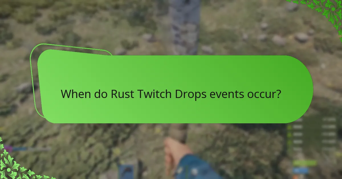Where to find promotional content related to Rust Twitch Drops?